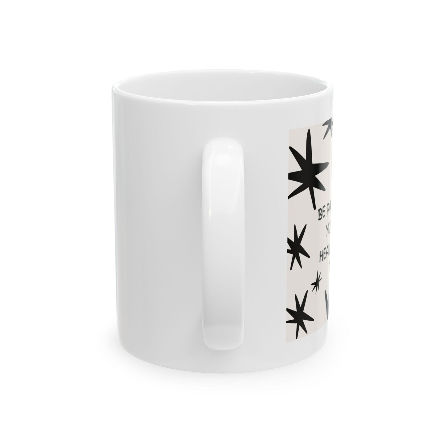 Inspirational Starburst Ceramic Mug – Motivational Quote Coffee Cup (11oz, 15oz)