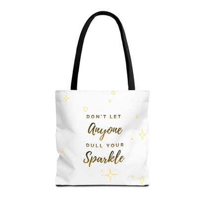 Inspirational Tote Bag — "Don't Let Anyone Dull Your Sparkle" Glitter Quote Tote