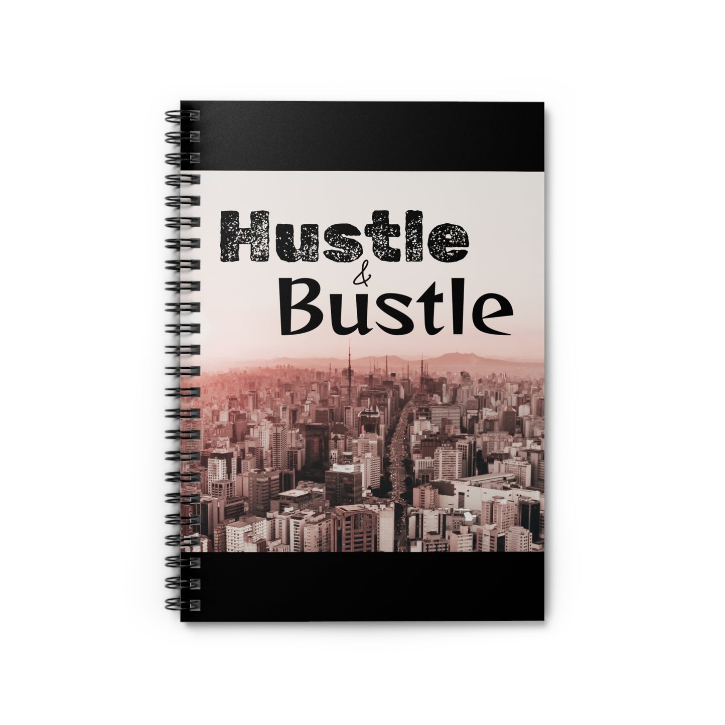 Hustle & Bustle City Spiral Notebook — Ruled Journal for Urban Productivity