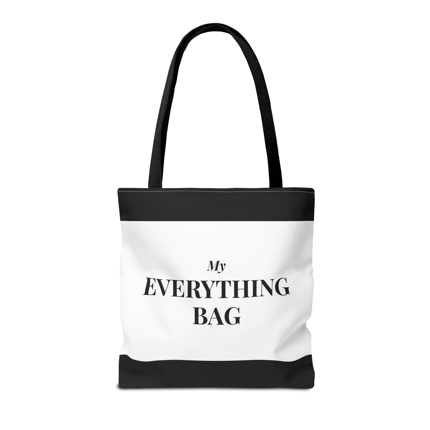 My Everything Bag Tote Bag | Typography Black White