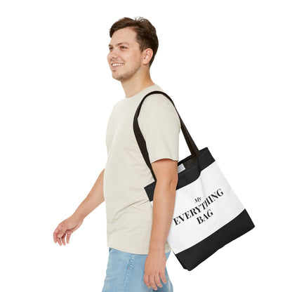 My Everything Bag Tote Bag | Typography Black White