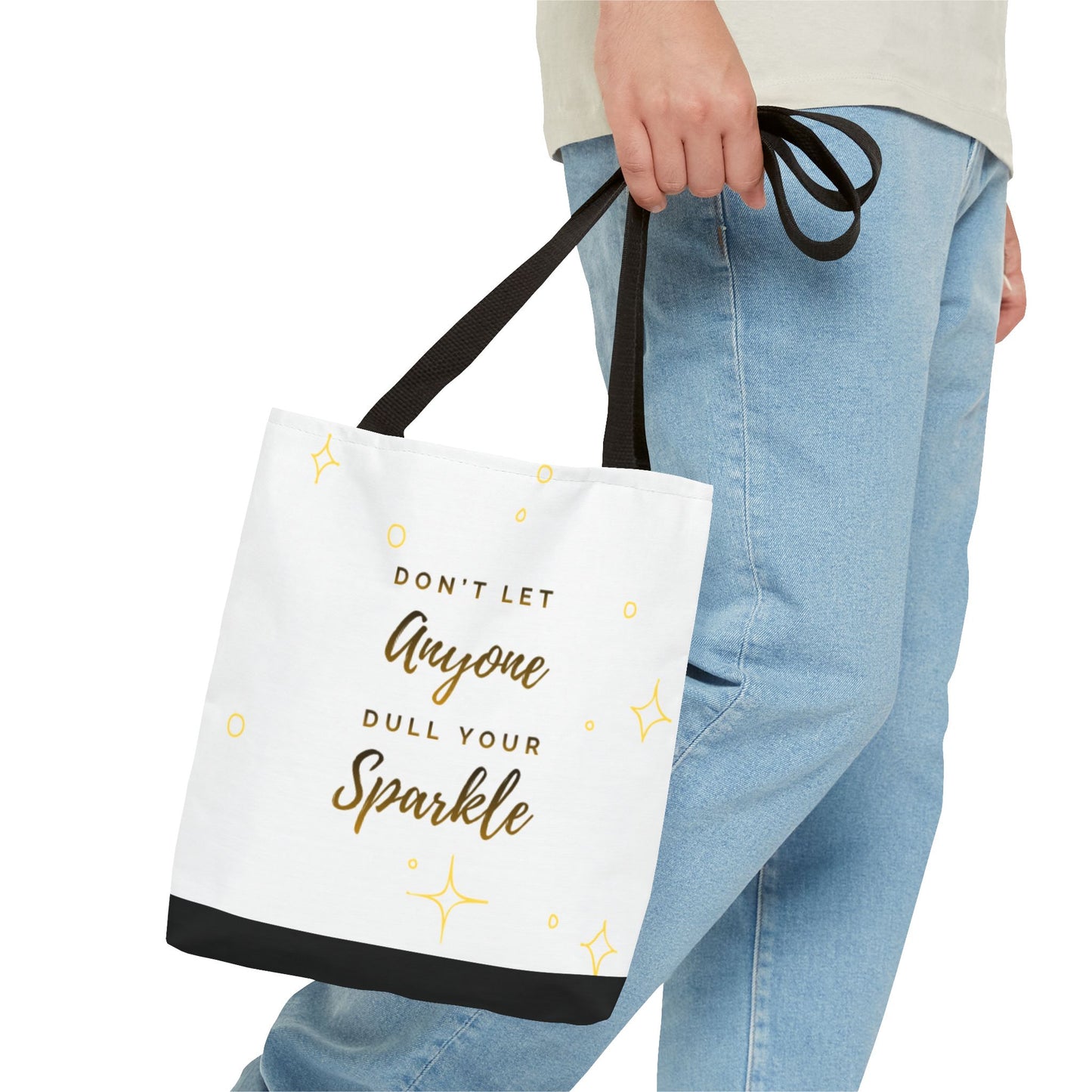 Inspirational Tote Bag — "Don't Let Anyone Dull Your Sparkle" Glitter Quote Tote